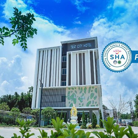 Trat City Hotel Luaran gambar